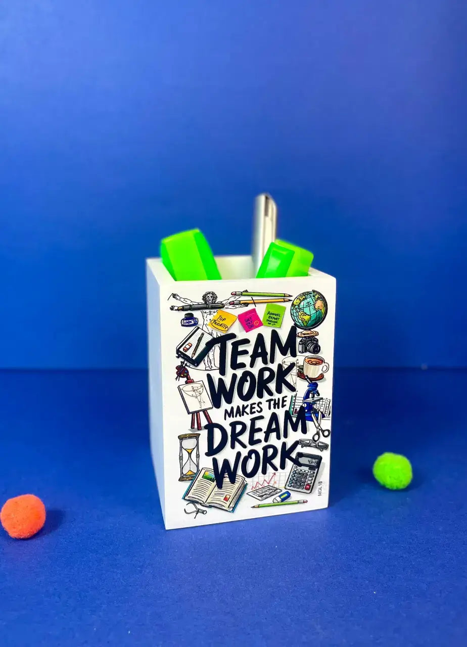 Team Work Makes The Dream Work - MGL18