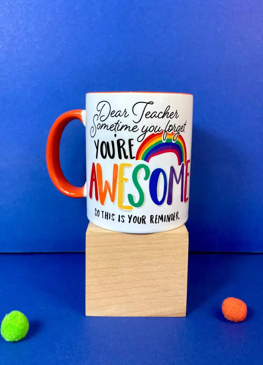 You Are Awesome Mug (Teacher's Day) - MDP337