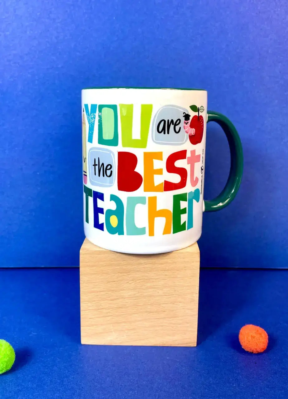 You Are The Best Teacher Mug (Teacher's Day) - MDP339