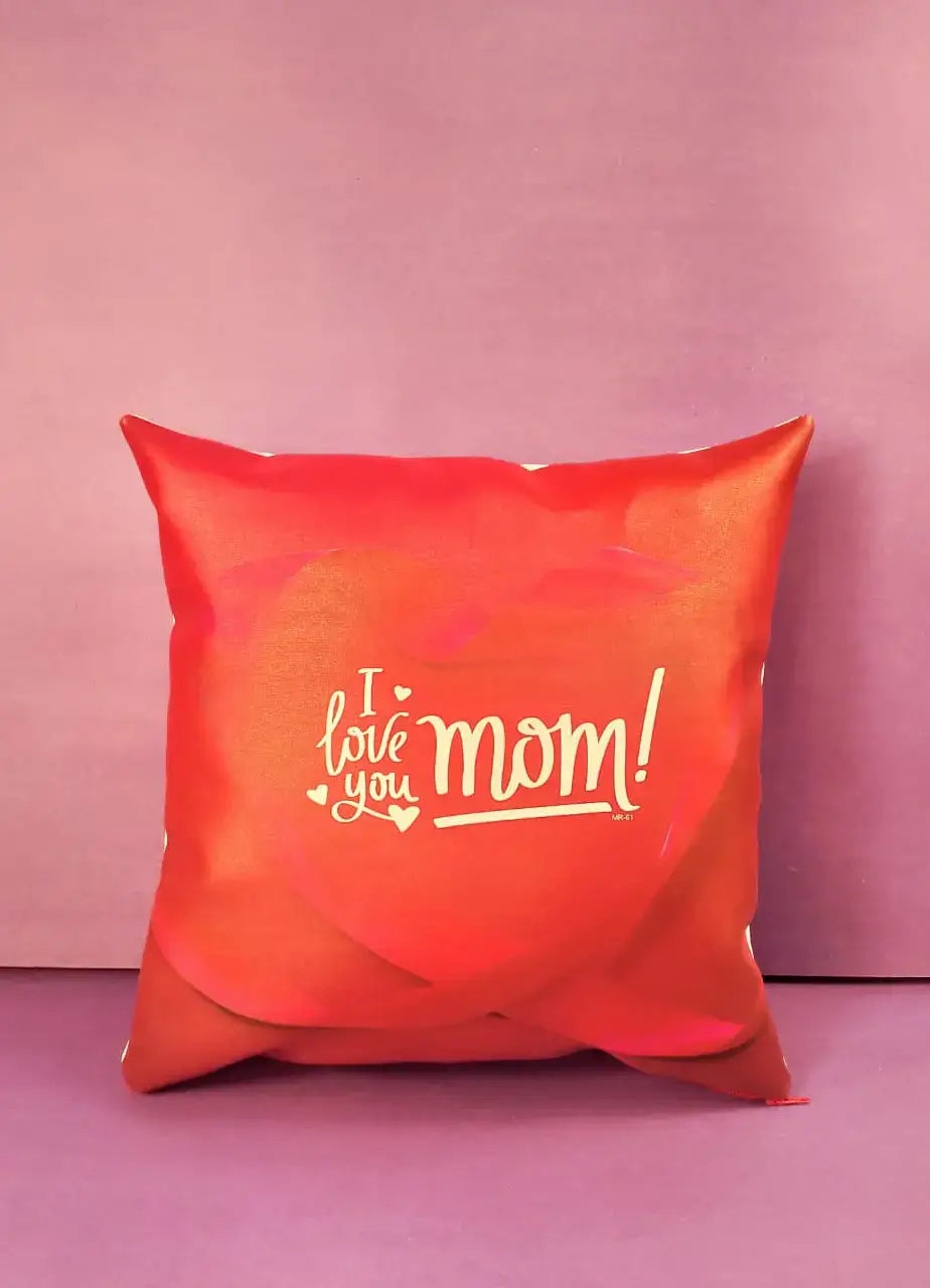 I Love You Mom Cushion - MR 61