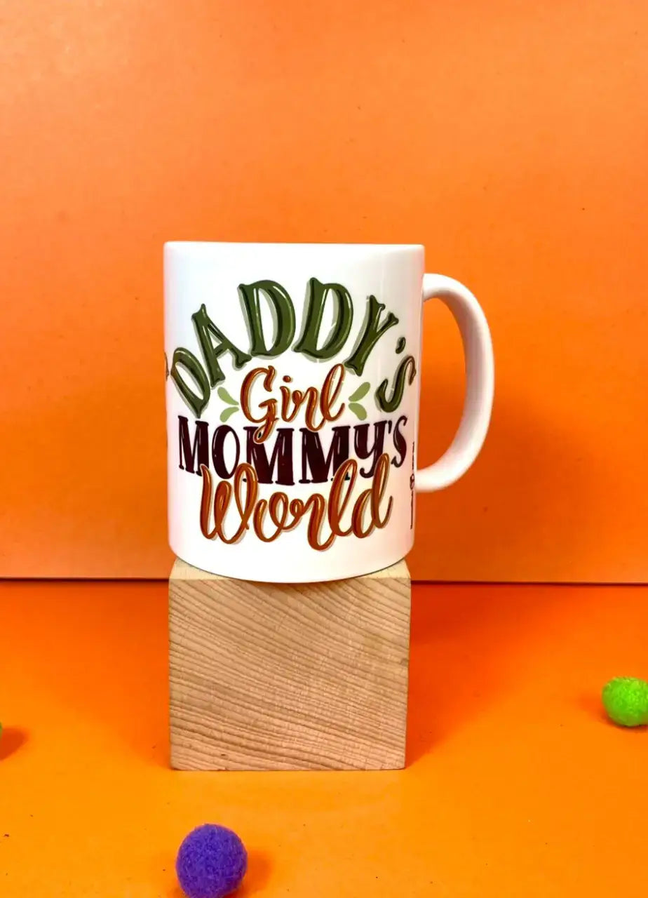 Daddy's Girl Mommy's World Mug - MDP364