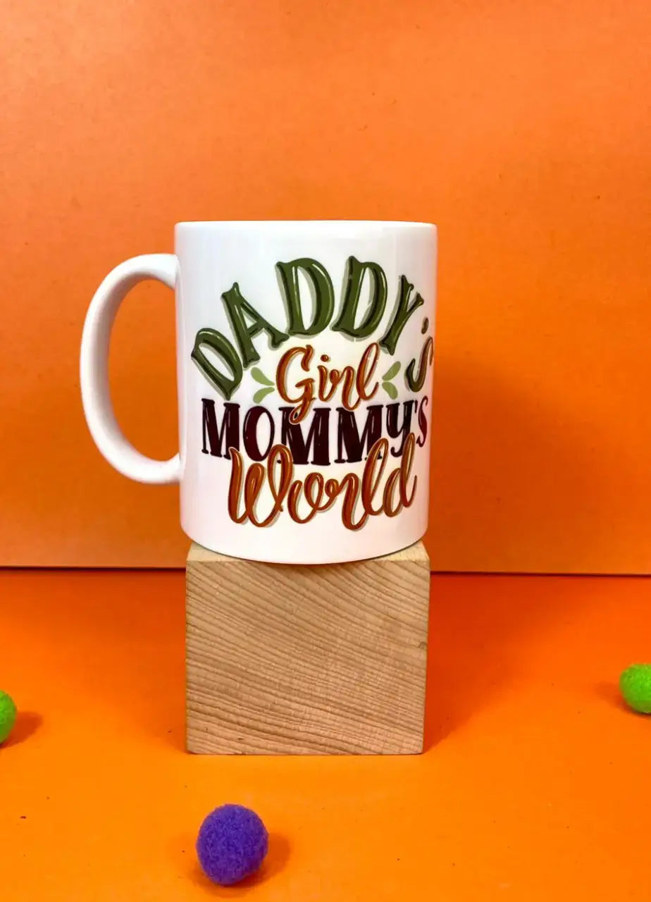 Daddy's Girl Mommy's World Mug - MDP364