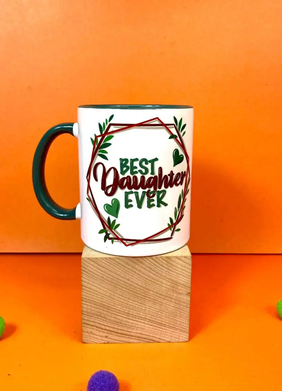 Best Daughter Ever Mug - MDP365