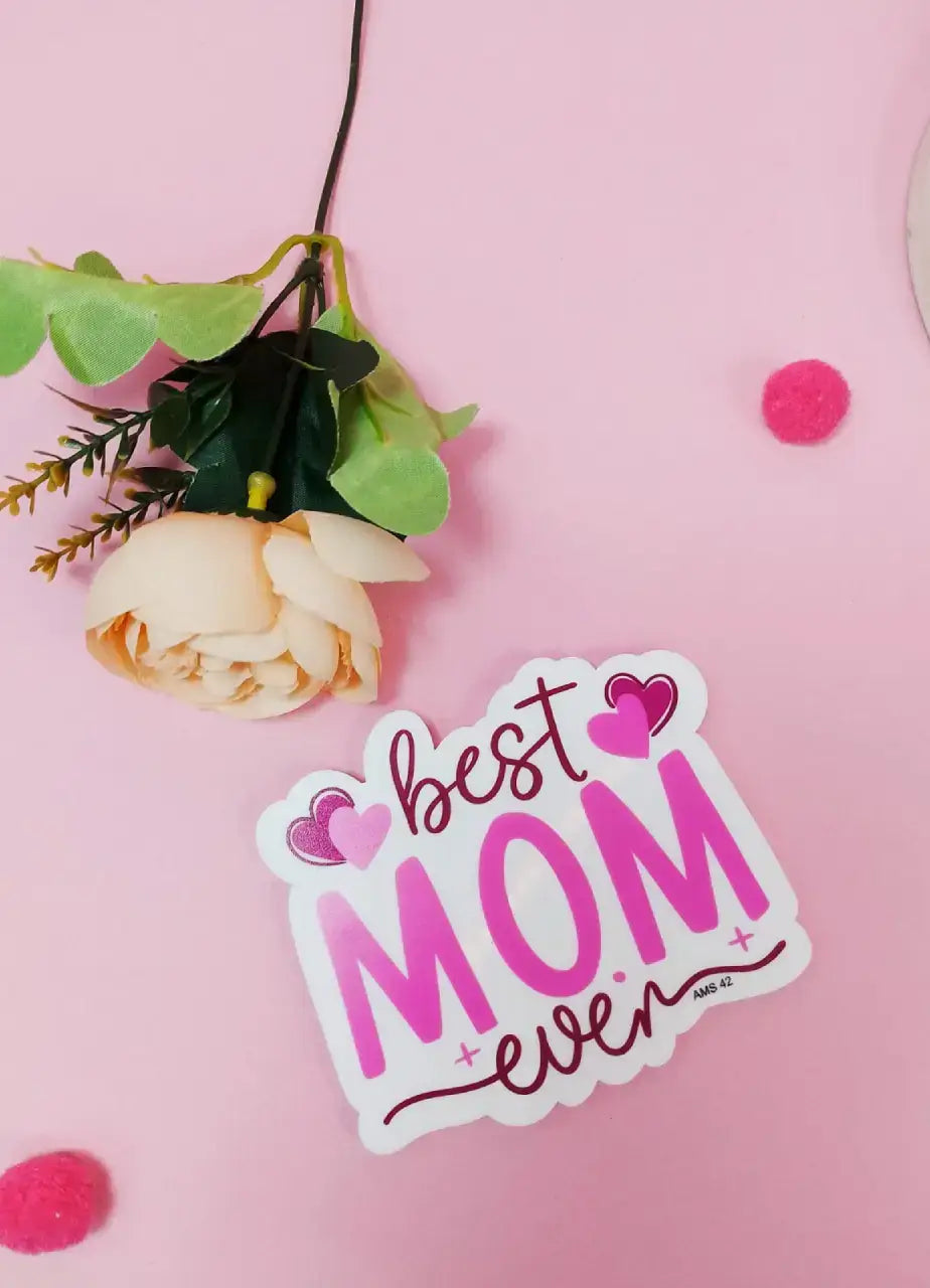 Best Mom Ever Fridge Magnet - AMS42