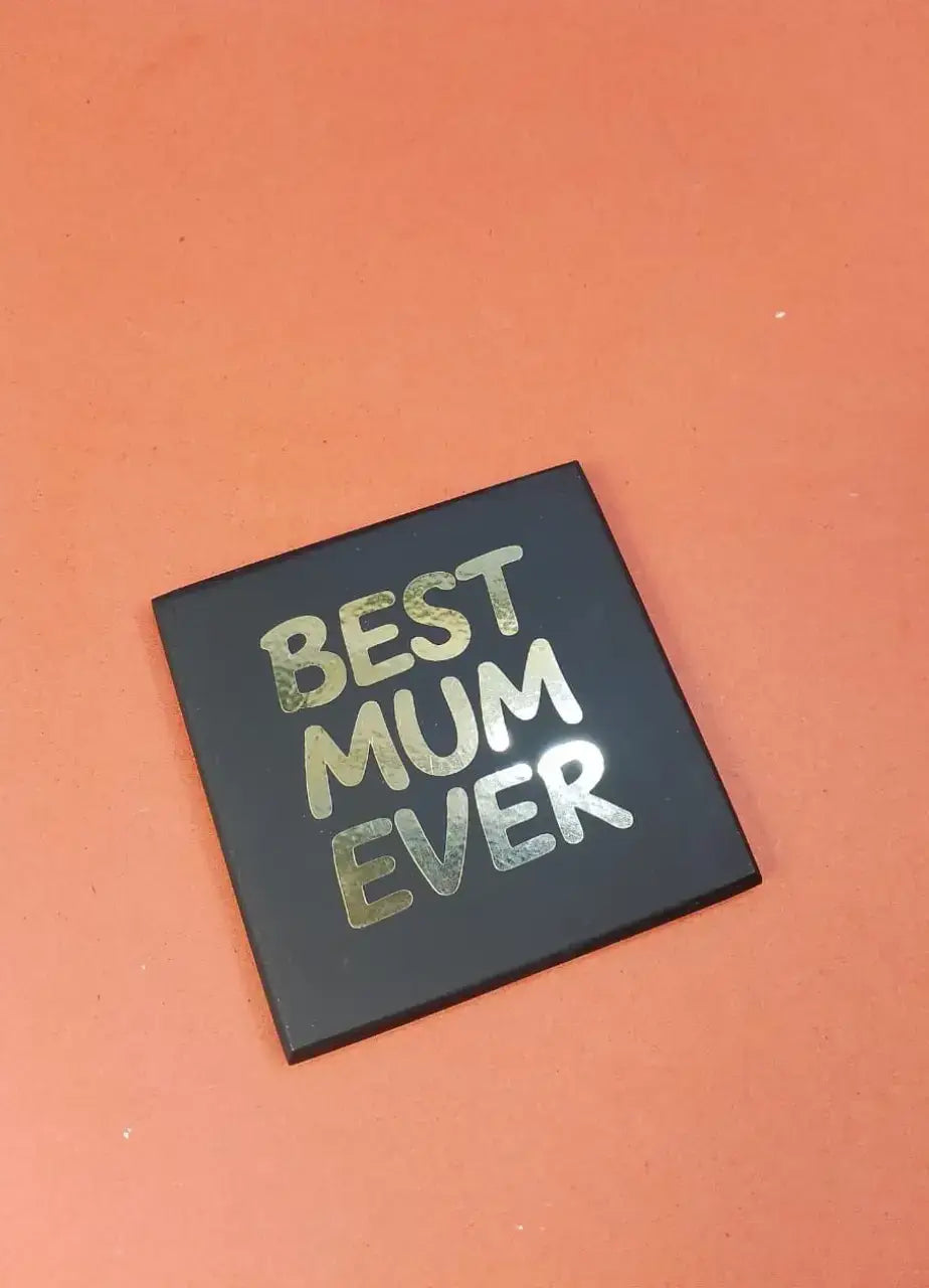 Best Mum Ever Magnet -