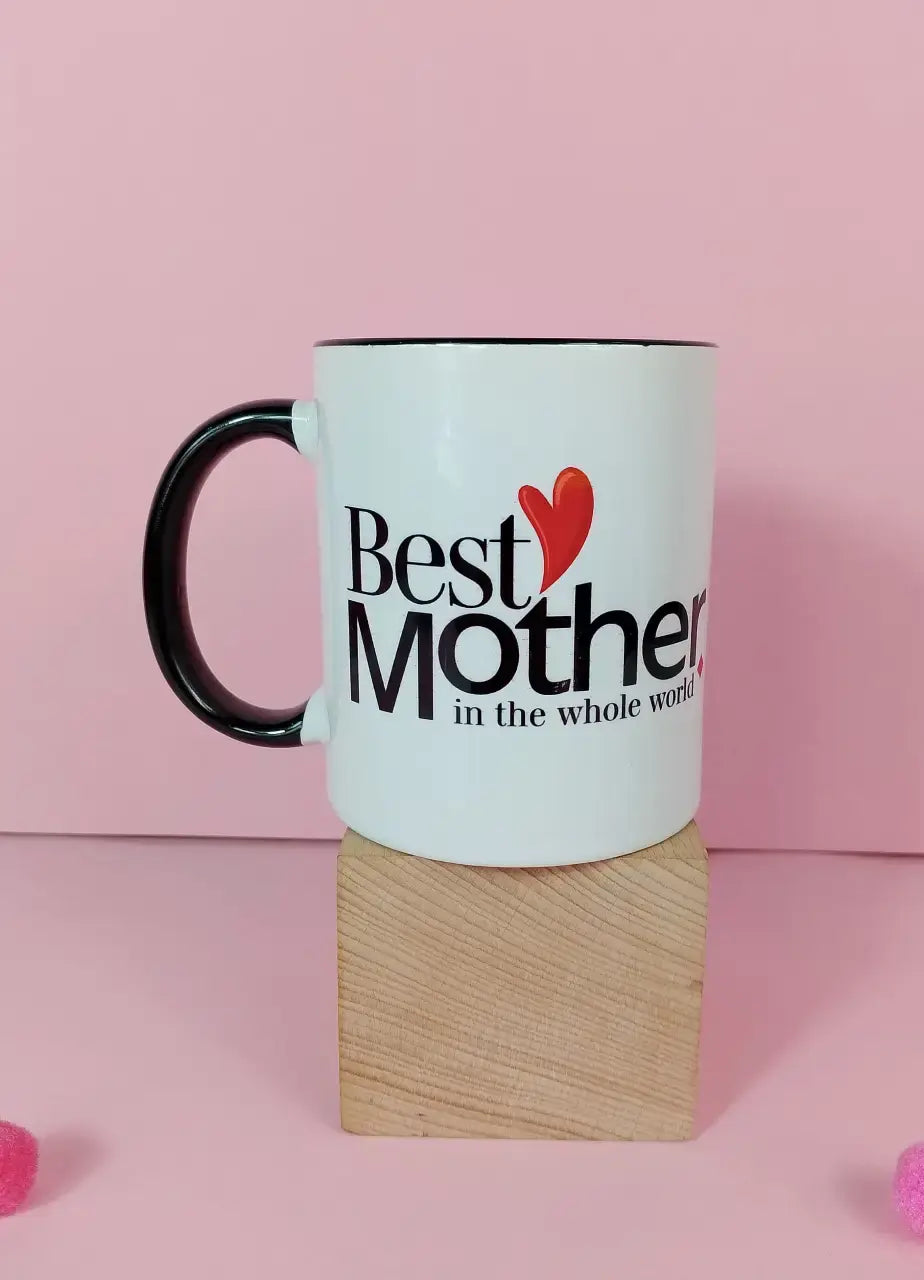 Best Mother In The Whole World Mug - MDP 316