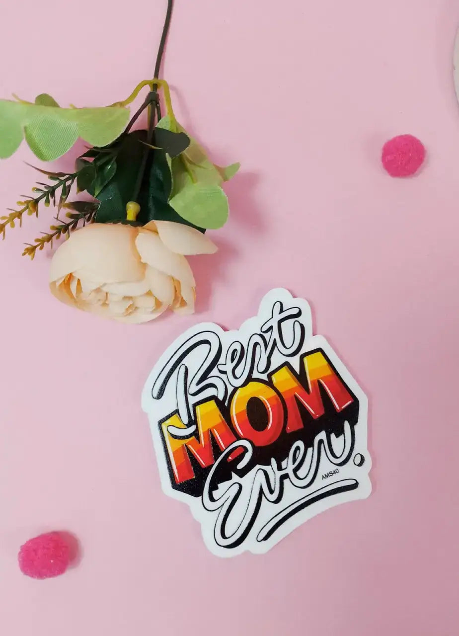 Best Mom Ever Fridge Magnet - AMS40