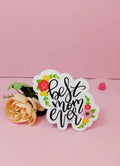Best Mom Ever Fridge Magnet - AMS37