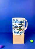 Colleagues Quotational Mug - MDP382