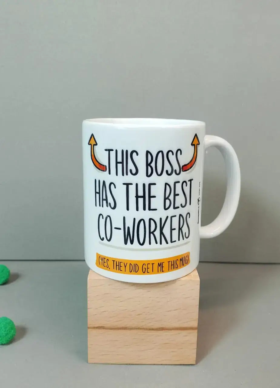 This Boss Has The Best Co-Workers Mug - MDP378