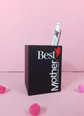 Best Mother In The World Penholder (black) - MMP34