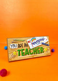 You Are An Awesome Teacher Quotation Plate - QPH009