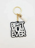 Best Mum Ever Keychain - MMP41